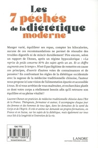 Les 7 péchés de la diététique moderne. La sagesse de la médecine traditionnelle chinoise pour perdre du poids et déborder d'énergie