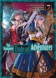 Yu Okano - The Unwanted Undead Adventurer Tome 7 : .