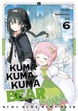  Kumanano et  Sergeï - Kuma Kuma Kuma Bear Tome 6 : .