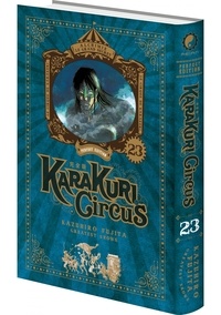 Karakuri Circus Tome 23 Perfect Edition