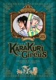Kazuhiro Fujita - Karakuri Circus Tome 25 : Perfect Edition.