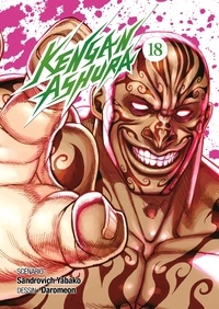 Sandrovich Yabako et  Daromeon - Kengan Ashura Tome 18 : .