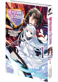 Archdemon's dilemma Tome 1