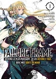 Shô Uyoshi et Kaoru Shinozaki - Failure Frame Tome 1 : .