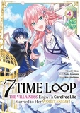 Hinoki Kino - 7th Time Loop: The Villainess Enjoys a Carefree Life Tome 4 : .