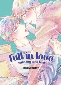 Hakoishi Tammy - Fall in love with my new boss.