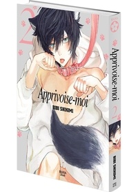 Apprivoise-moi, Tome 2