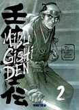 Jirô Asada et Takumi Nagayasu - Mibu Gishi Den Tome 2 : .