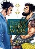 Damien Guinois et Kubaru Sakanoichi - Tengen Hero Wars T02 - Tengen Hero Wars, T2.