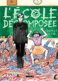 Anaïs Koechlin et Junji Ito - L'École décomposée.