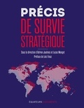Adrien Jaulmes et Lucas Menget - Précis de survie stratégique.