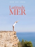 Olivier Frébourg - Latitude MER N° 2 : .