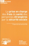  GISTI - La prise en charge des frais de santé des personnes étrangères par la sécurité sociale.