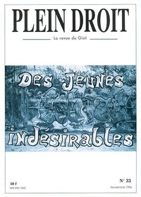  GISTI - Des jeunes indésirables - 1996.