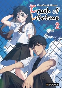 Halim Jeong - Crush of Lifetime Tome 2 : .