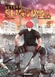 Woo-Sol Yeon et Muhyeon Kim - Return Survival Tome 2 : .