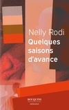 Nelly Rodi - Quelques saisons d'avance.