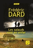 Frédéric Dard - Les salauds vont en enfer.