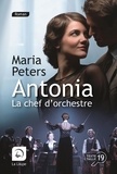 Maria Peters - Antonia, la cheffe d'orchestre.