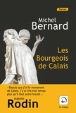 Michel Bernard - Les Bourgeois de Calais.