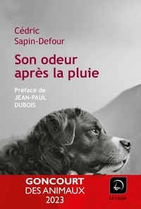 Cédric Sapin-Defour - Son odeur après la pluie.