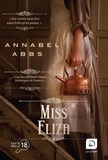 Annabel Abbs - Miss Eliza - Volume 1.