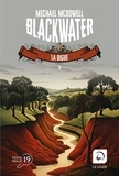 Michael McDowell - Blackwater Tome 2 : La digue.