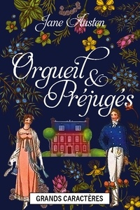 Jane Austen et Paulette Decroix - Orgueil et préjugés.