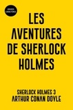 Arthur Conan Doyle - Les aventures de Sherlock Holmes Tome 3 : Les aventures de Sherlock Holmes.