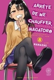  Nanashi - Arrête de me chauffer, Nagatoro Tome 8 : .