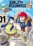 Masamichi Sato - Quality Assurance in another World Tome 1 : .