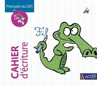 Valérie Digeon et Coralie Charton - Français au CE1 - Cahier d'écriture.