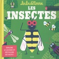  Loulou & Tummie - Les insectes - Explore le monde et découvre les mots !.