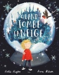 Hollie Hughes et Anna Wilson - Quand tombe la neige....