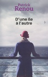 Patrick Renou - D'une île à l'autre.