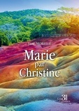 Jane Morelle - Marie par Christine.