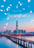 Virginie Tran - Saranghae.