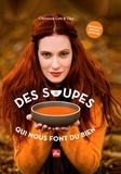  CLEA et Clémence Catz - Des soupes qui nous font du bien - Version Augmentée - Version Enrichie Augmentée.