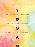 Sylvia Carretero et Christelle Simonet - Yoga au fil des saisons.