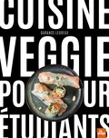 Garance Leureux - Cuisine Veggie pour étudiants.