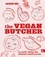 Zacchary Bird - The vegan butcher - Le guide ultime des aliments simili-carnés.