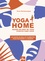 Anne Barbazanges - Yoga Home - Quand un prof de yoga s'invite chez vous. 50 cartes en réalité augmentée pour pratiquer à la maison.