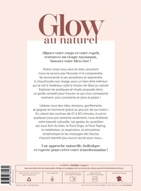 Glow au naturel. Face Yoga - Face Taping - Méditations - Recettes