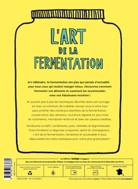 L'art de la fermentation. L'encyclopédie gourmande