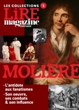 Lire magazine - Molière - Son oeuvre, ses combats &amp; son influence.