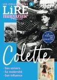 Lire magazine - Colette - Son univers . Sa modernité . Son influence.