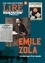 Lire magazine - Emile Zola - La fabrique d'un monde.