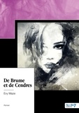 Evy Maze - De Brume et de Cendres.