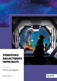 Pierre-Yves Barde - Péripéties galactiques familiales.