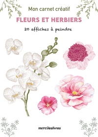  Merci les livres - Fleurs et herbiers - 20 affiches à colorier ou à peindre.